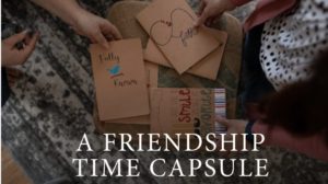 A Friendship Time Capsule